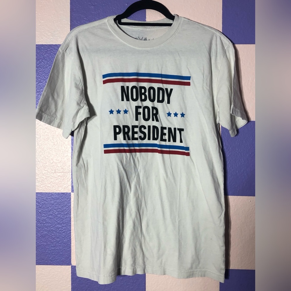NWOT Psych Clothing Nobody For President Campaign Tee - Size S